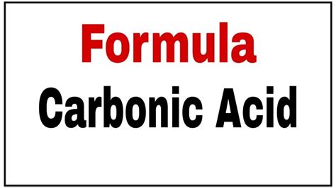 write the chemical formula for carbonic acid